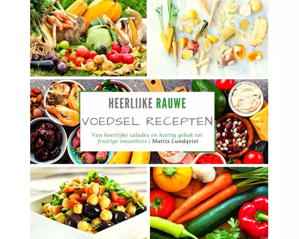 Heerlijke rauwe voedsel recepten