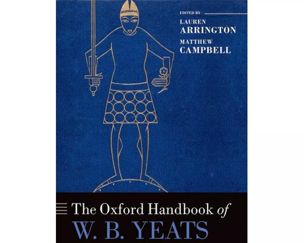 The Oxford Handbook of W.B. Yeats