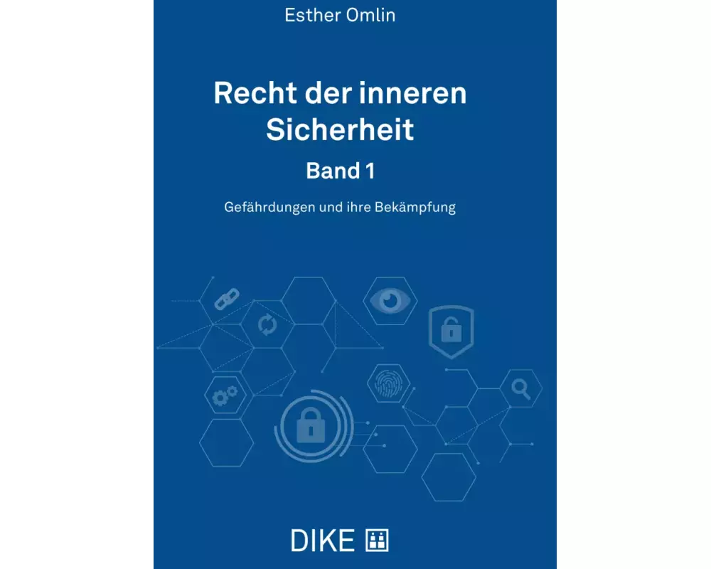 Recht der inneren Sicherheit. Band 1