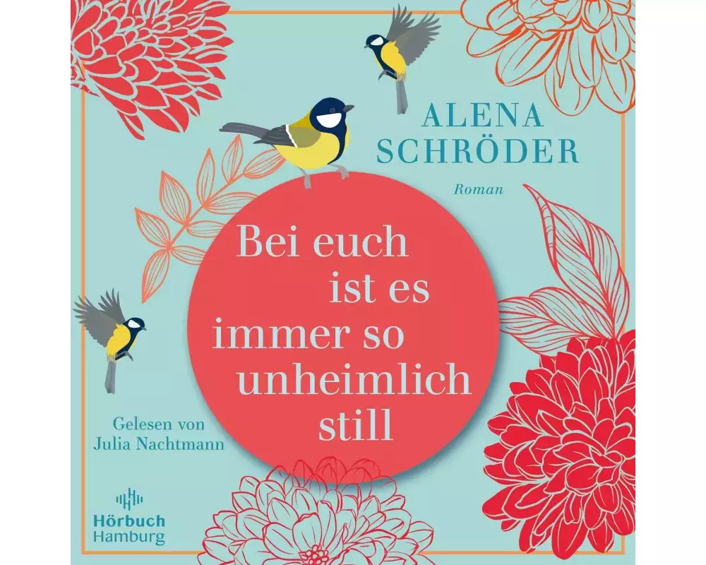 Bei euch ist es immer so unheimlich still