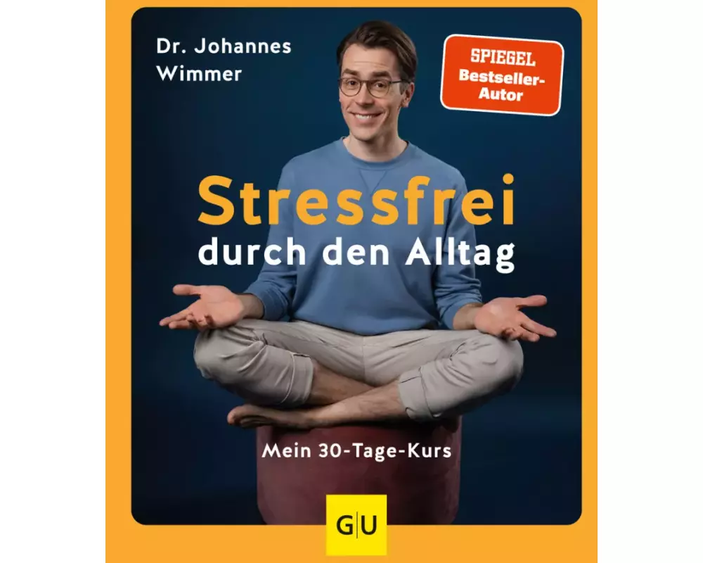 Stressfrei durch den Alltag