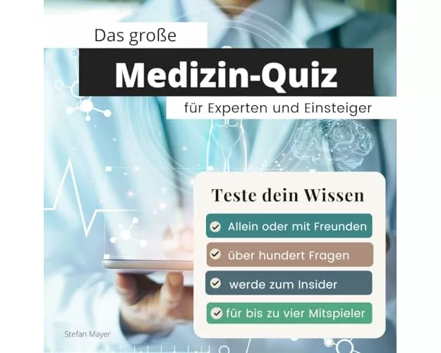 Das große Medizin-Quiz für Experten und Einsteiger