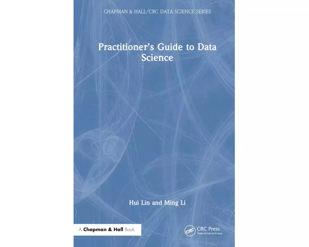 Practitioner's Guide to Data Science
