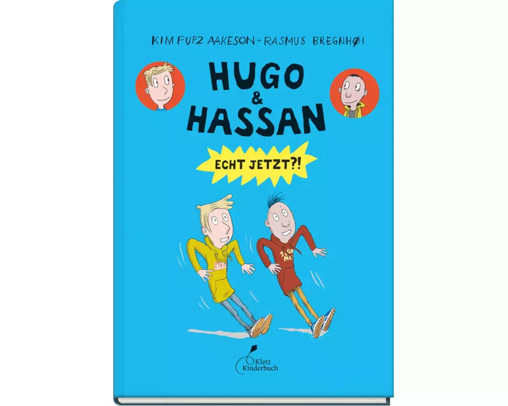 Hugo & Hassan – Echt jetzt?!