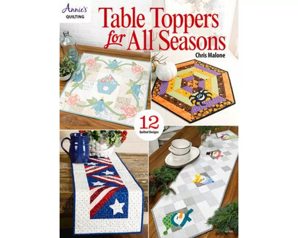 Table Toppers for All Seasons