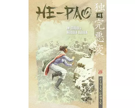 He Pao Gesamtausgabe / Im Strudel weißer Blüten