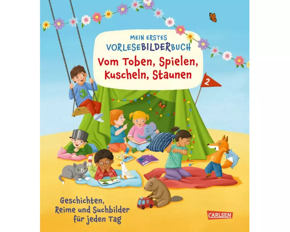 Mein erstes Vorlese-Bilder-Buch: Vom Toben, Spielen, Kuscheln, Staunen