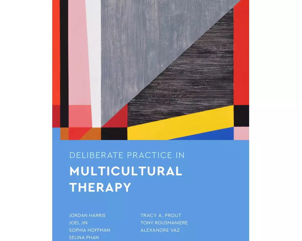 Deliberate Practice in Multicultural Therapy
