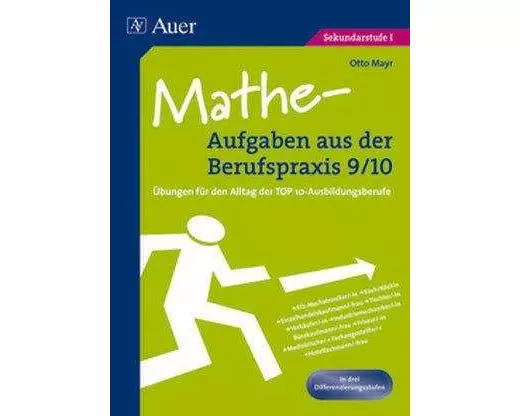 Mathe-Aufgaben aus der Berufspraxis 9/10