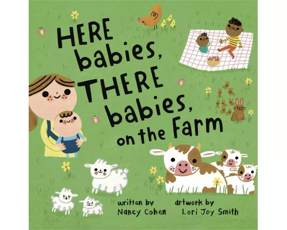 Here Babies, There Babies on the Farm