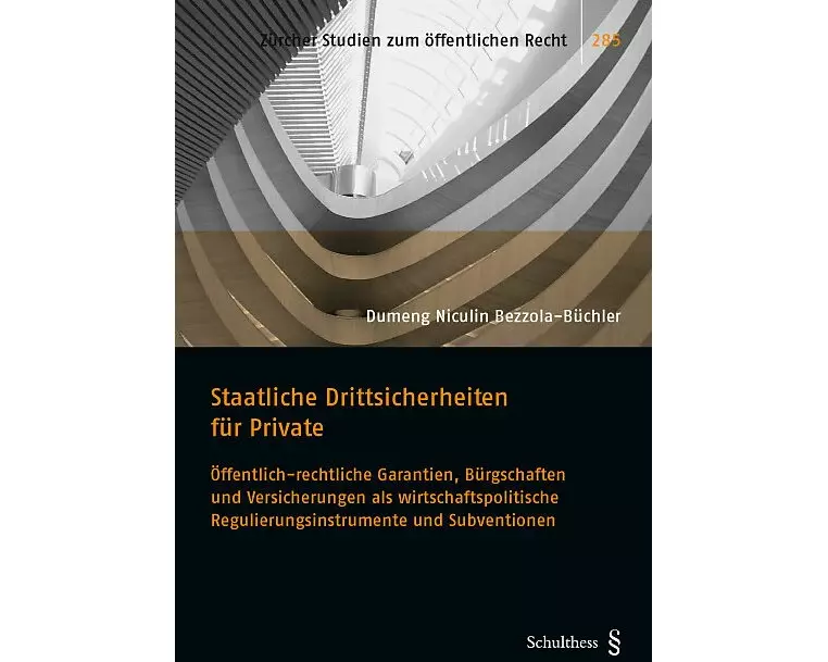 Staatliche Drittsicherheiten für Private