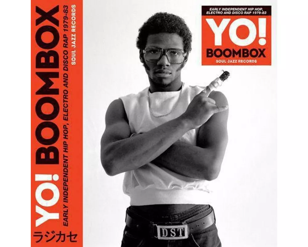 YO! BOOMBOX: Hip Hop,Electro,Disco Rap 1979-83