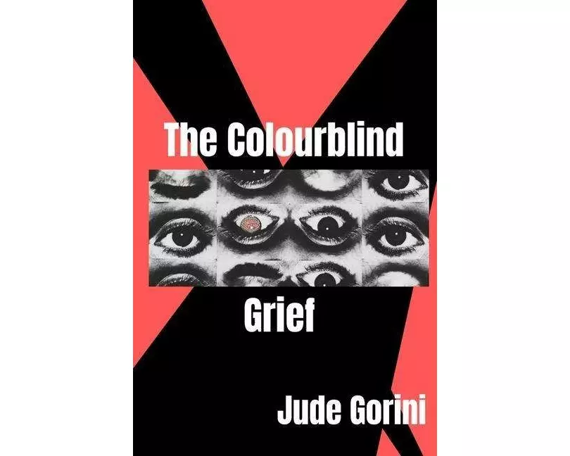 The Colourblind Grief