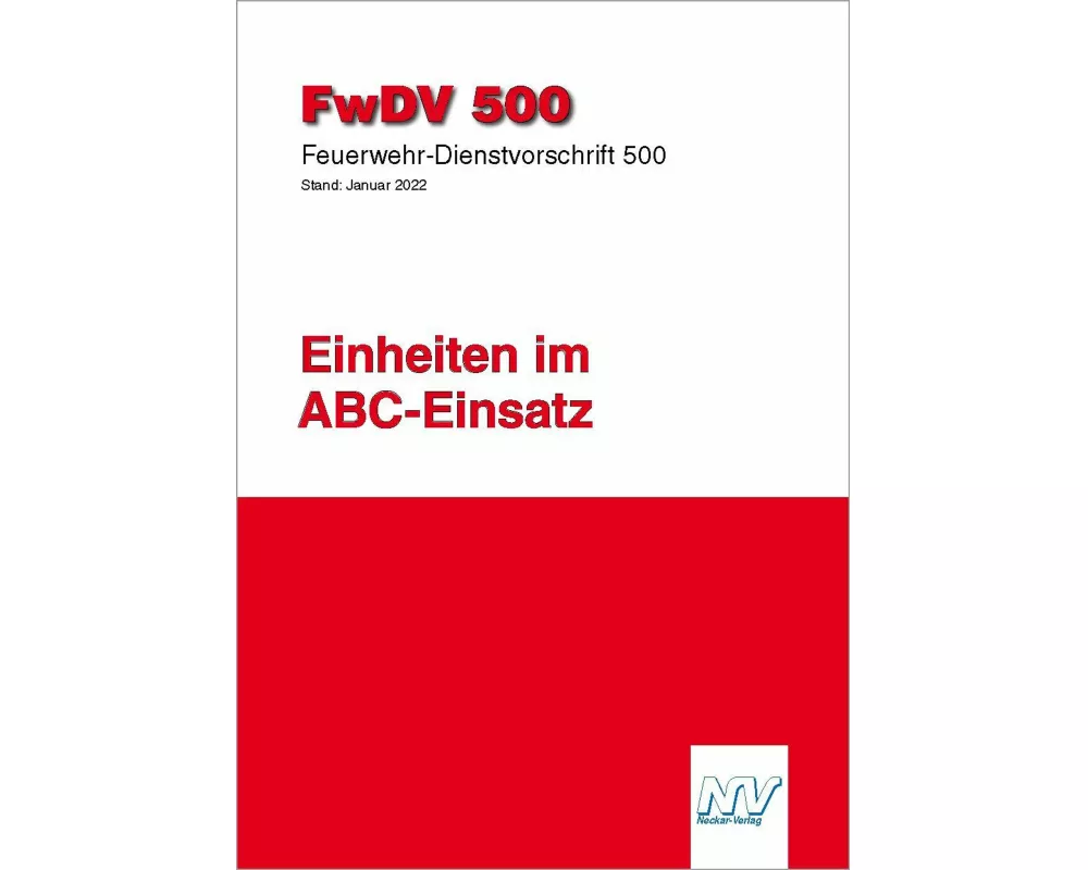 FwDV 500: Einheiten im ABC-Einsatz