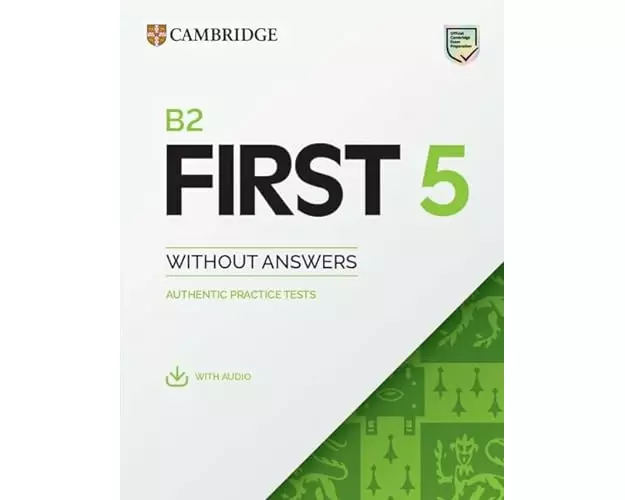 B2 First 5 Student's Book without Answers with Audio