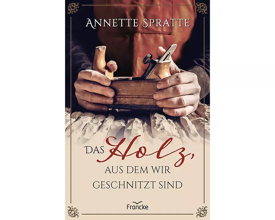 Das Holz, aus dem wir geschnitzt sind