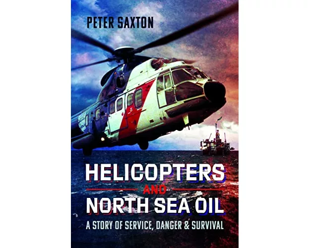 Helicopters and North Sea Oil