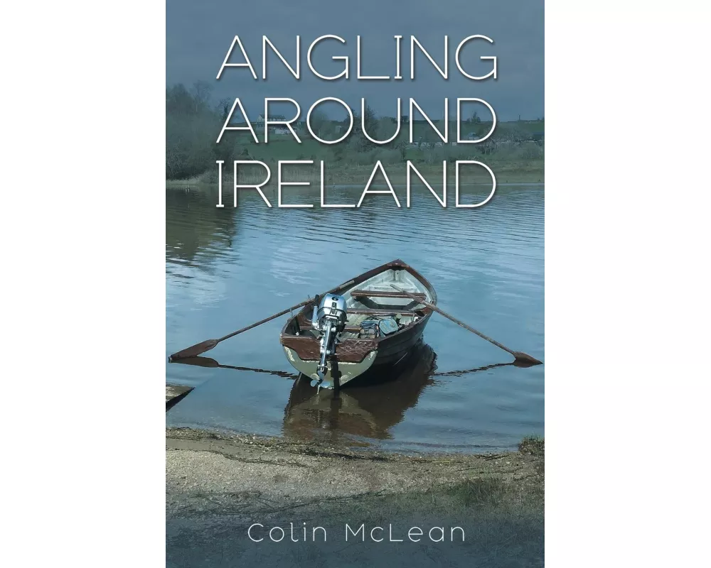 Angling Around Ireland