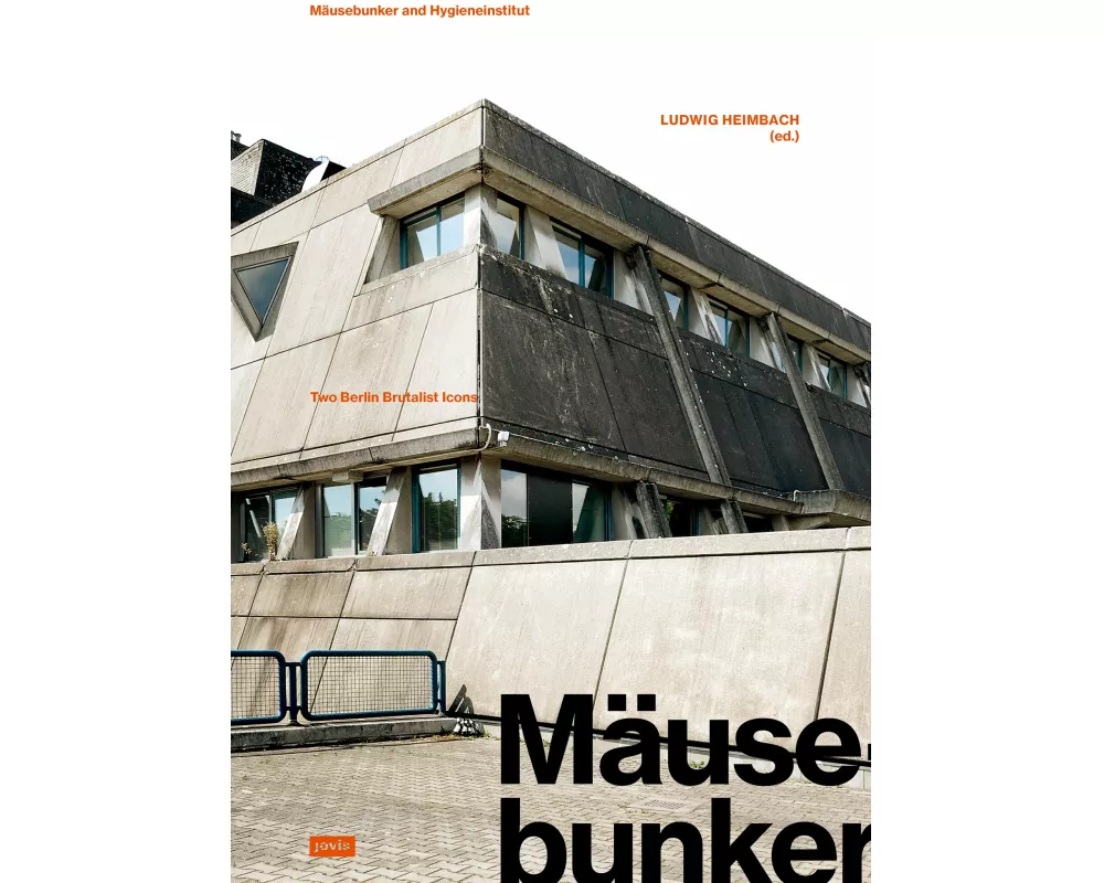 Mäusebunker and Hygieneinstitut