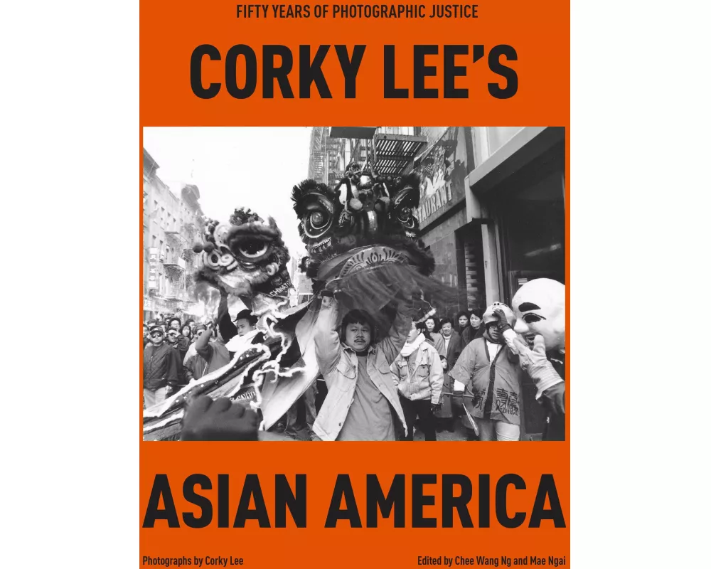 Corky Lee's Asian America