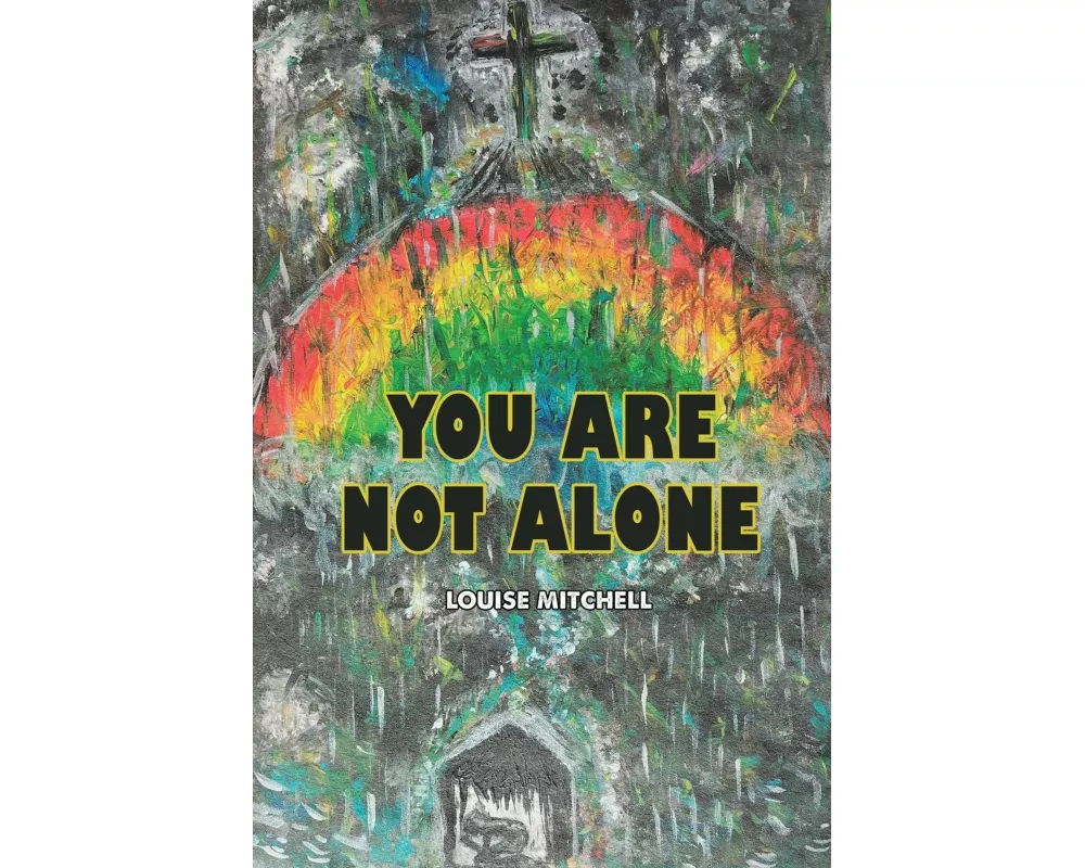 You Are Not Alone