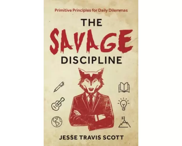 The Savage Discipline