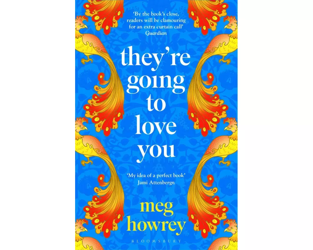 They're Going to Love You