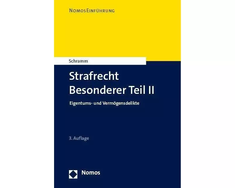 Strafrecht Besonderer Teil II