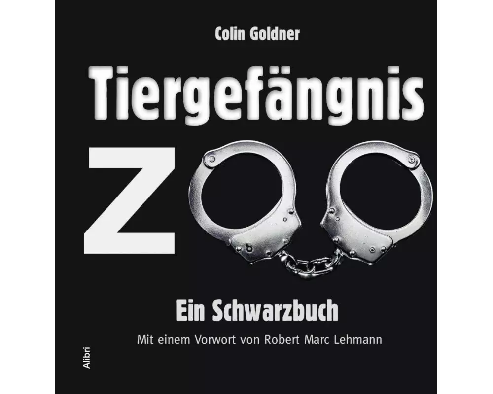 Tiergefängnis Zoo