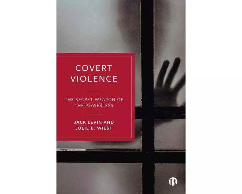 Covert Violence
