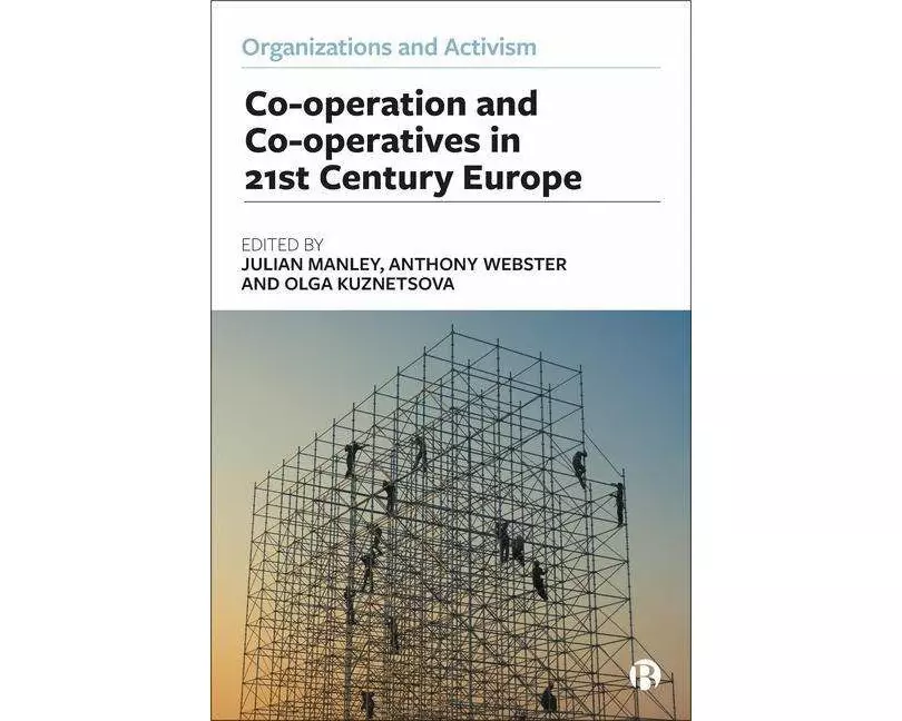 Co-operation and Co-operatives in 21st-Century Europe