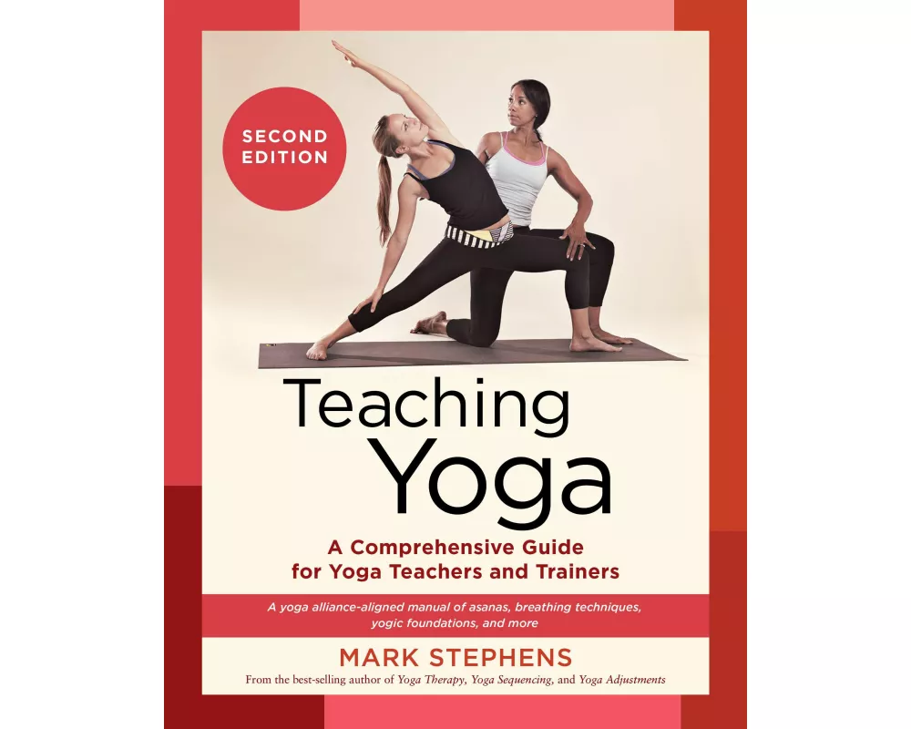 Teaching Yoga, Second Edition