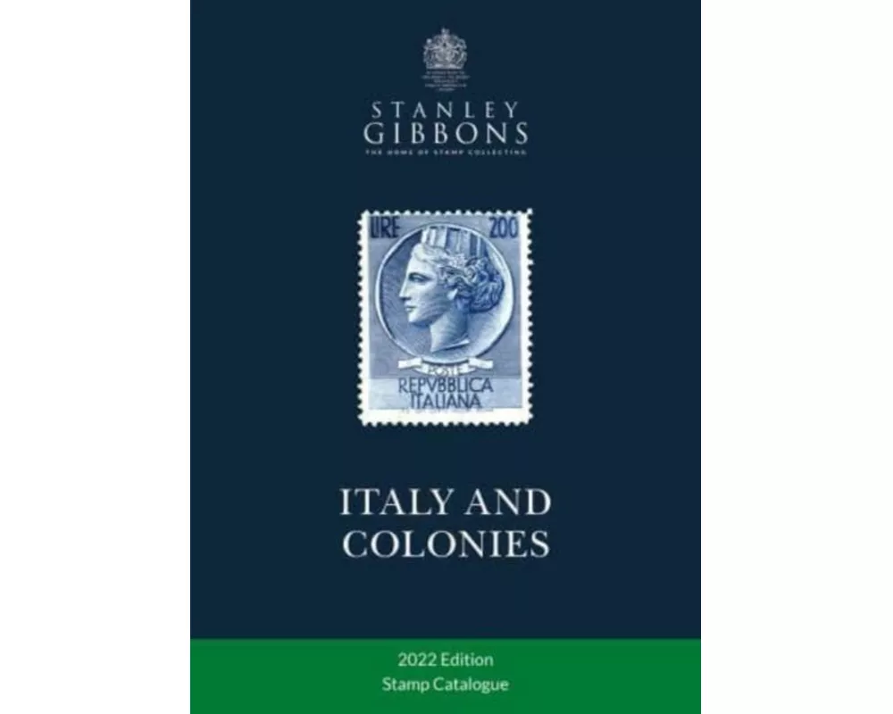 Italy & Colonies Stamp Catalogue 1st Edition
