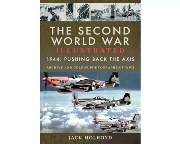 The Second World War Illustrated