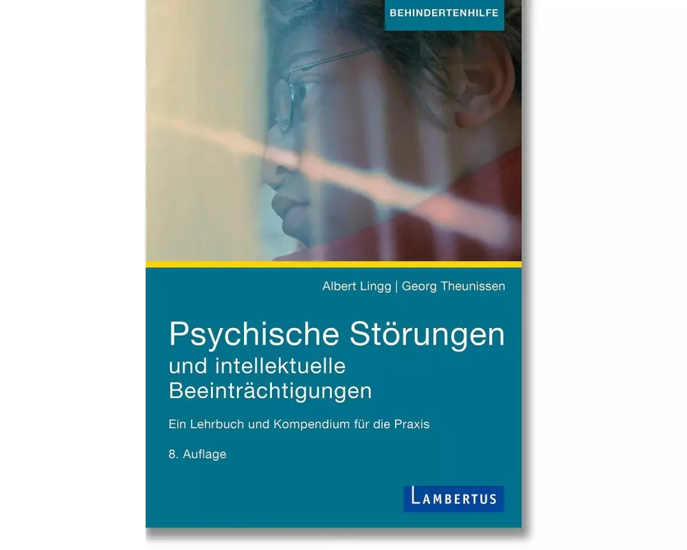 Psychische Störungen und intellektuelle Beeinträchtigungen
