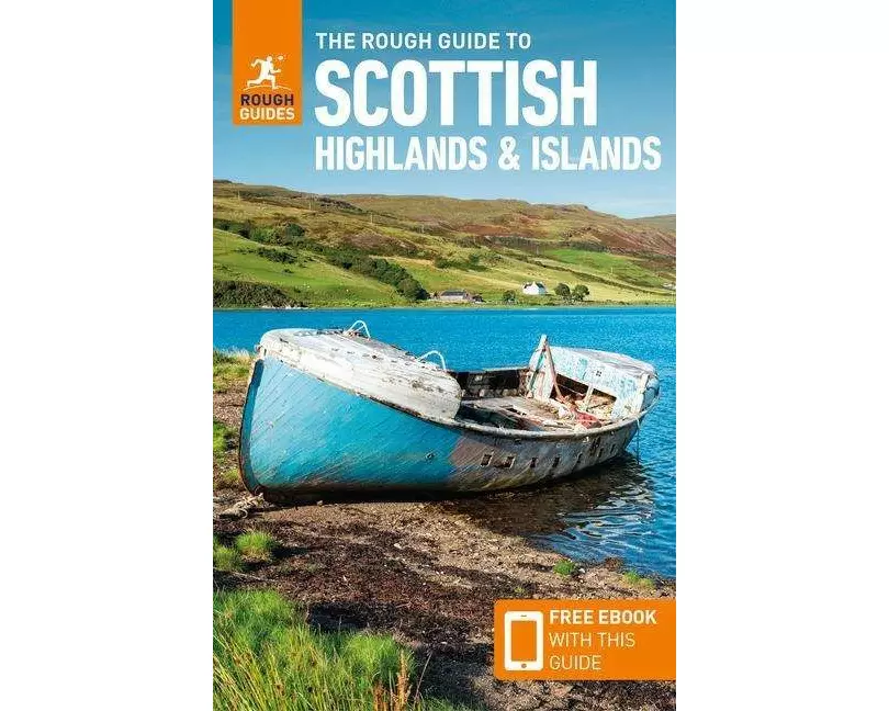 The Rough Guide to Scottish Highlands & Islands: Travel Guide with eBook