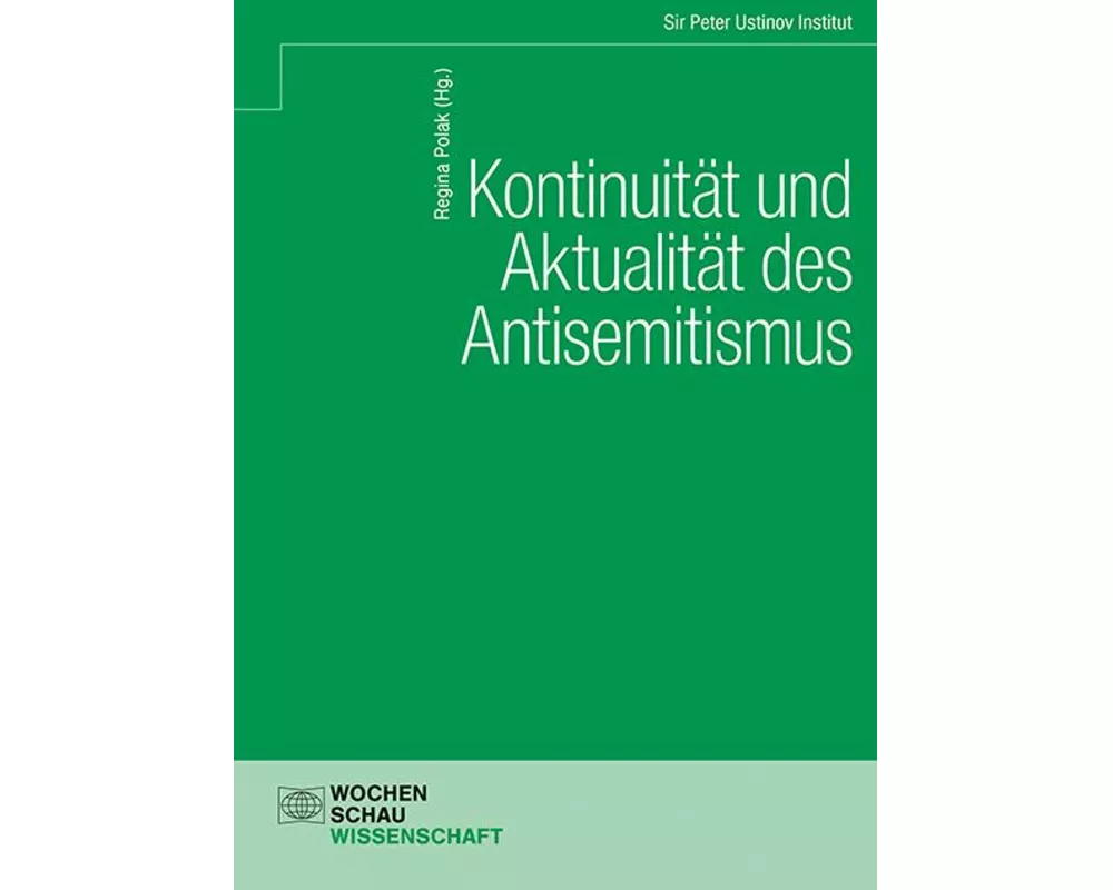 Kontinuität und Aktualität des Antisemitismus