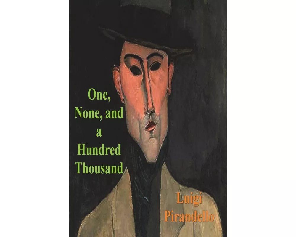 One, None and a Hundred Thousand