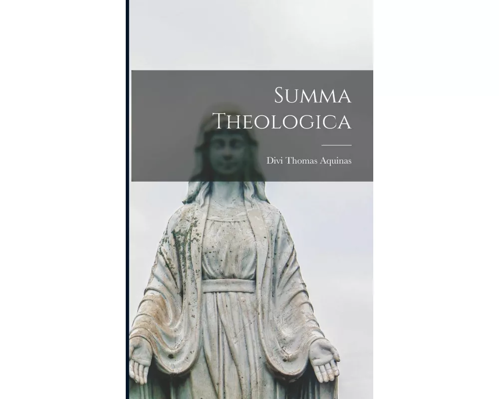 Summa Theologica