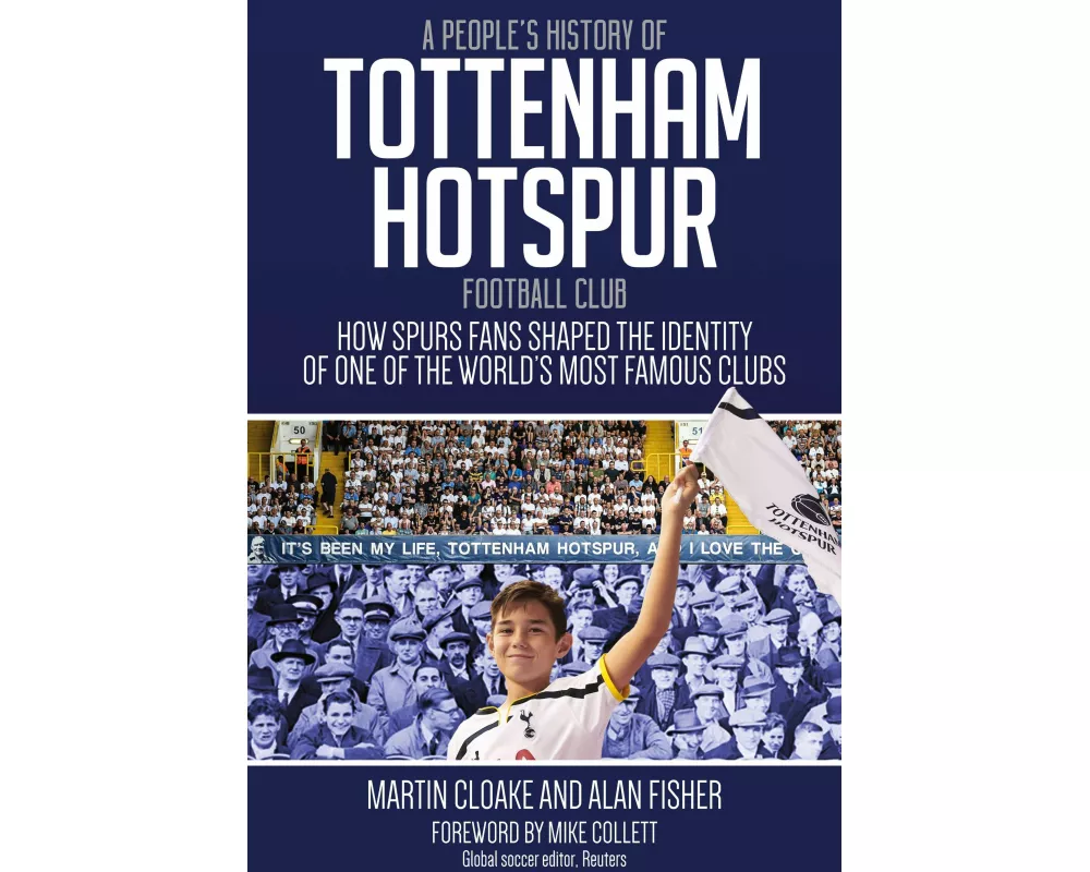 A People's History of Tottenham Hotspur Football Club