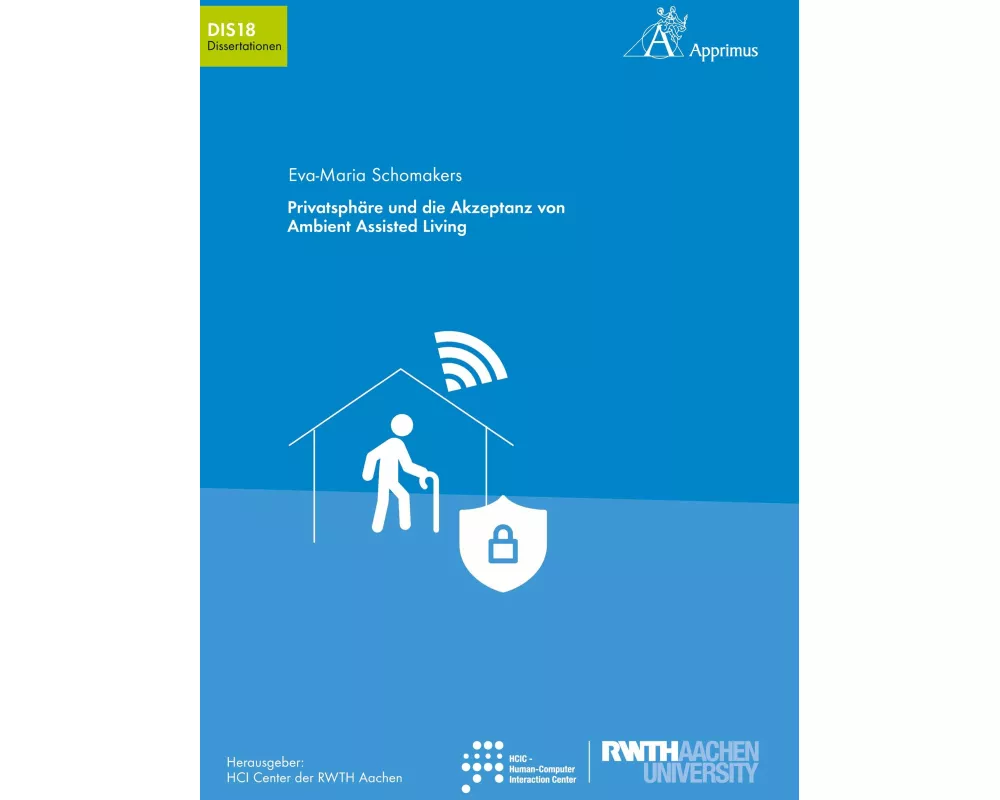 Privatsphre und die Akzeptanz von Ambient Assisted Living