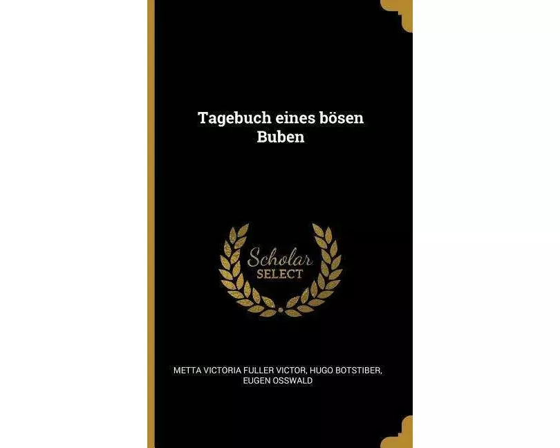Tagebuch Eines Bösen Buben