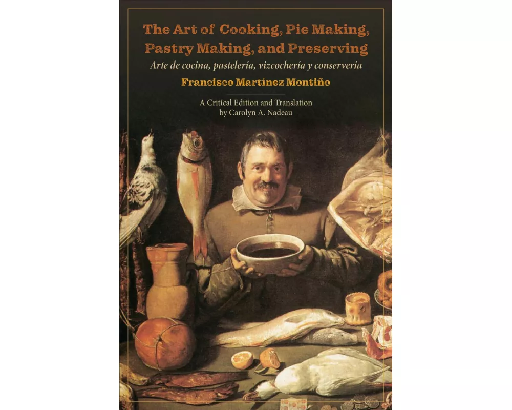The Art of Cooking, Pie Making, Pastry Making, and Preserving