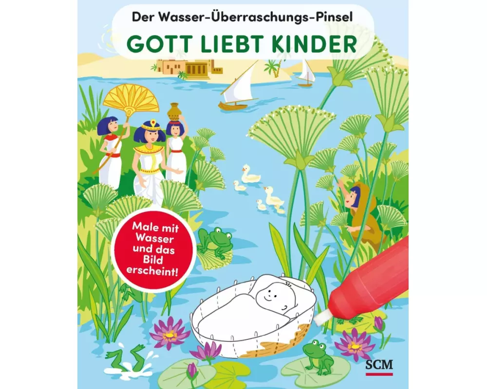 Der Wasser-Überraschungs-Pinsel - Gott liebt Kinder