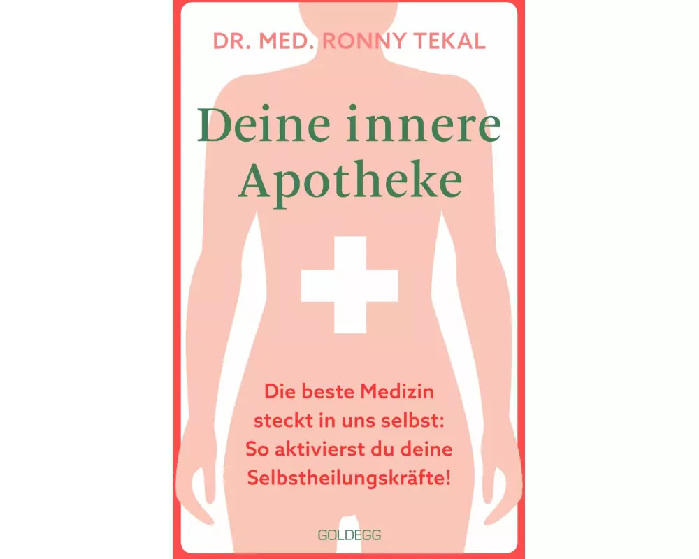 Deine innere Apotheke