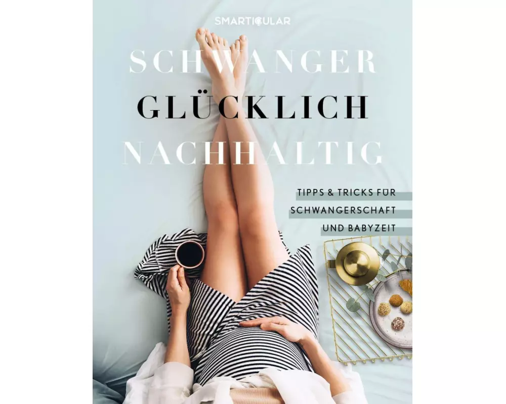 Schwanger Glücklich Nachhaltig