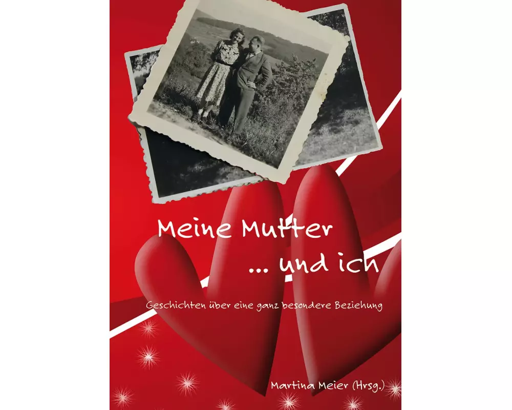 Meine Mutter ... und ich