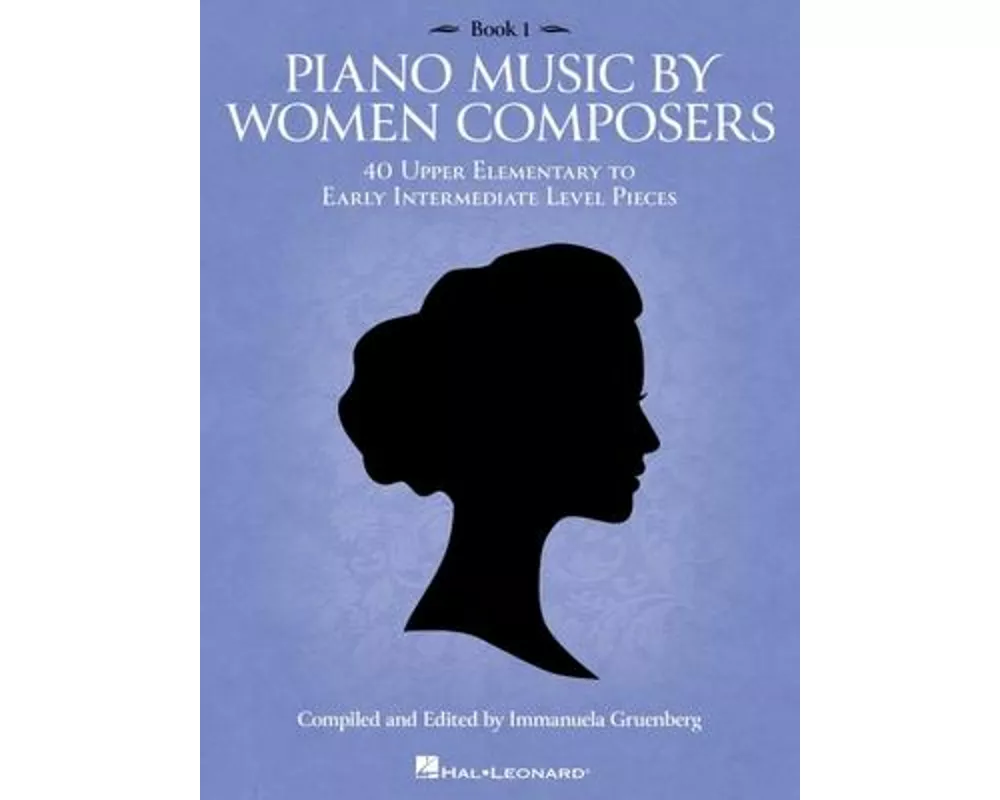 Piano Music by Women Composers, Book 1 - Upper Elementary to Lower Intermediate Level
