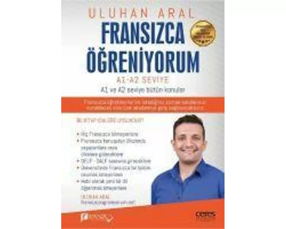 Fransizca Ögreniyorum - A1 ve A2 Seviye Bütün Konular