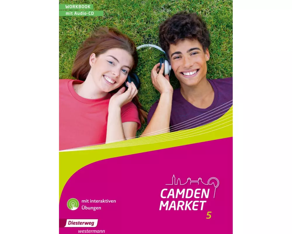 Camden Market 5. Workbook mit Audio-CD und interaktiven Übungen